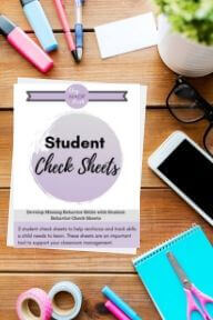 Text: Student Check Sheets Image: Student Check Sheet Document on wooden desk with supplies