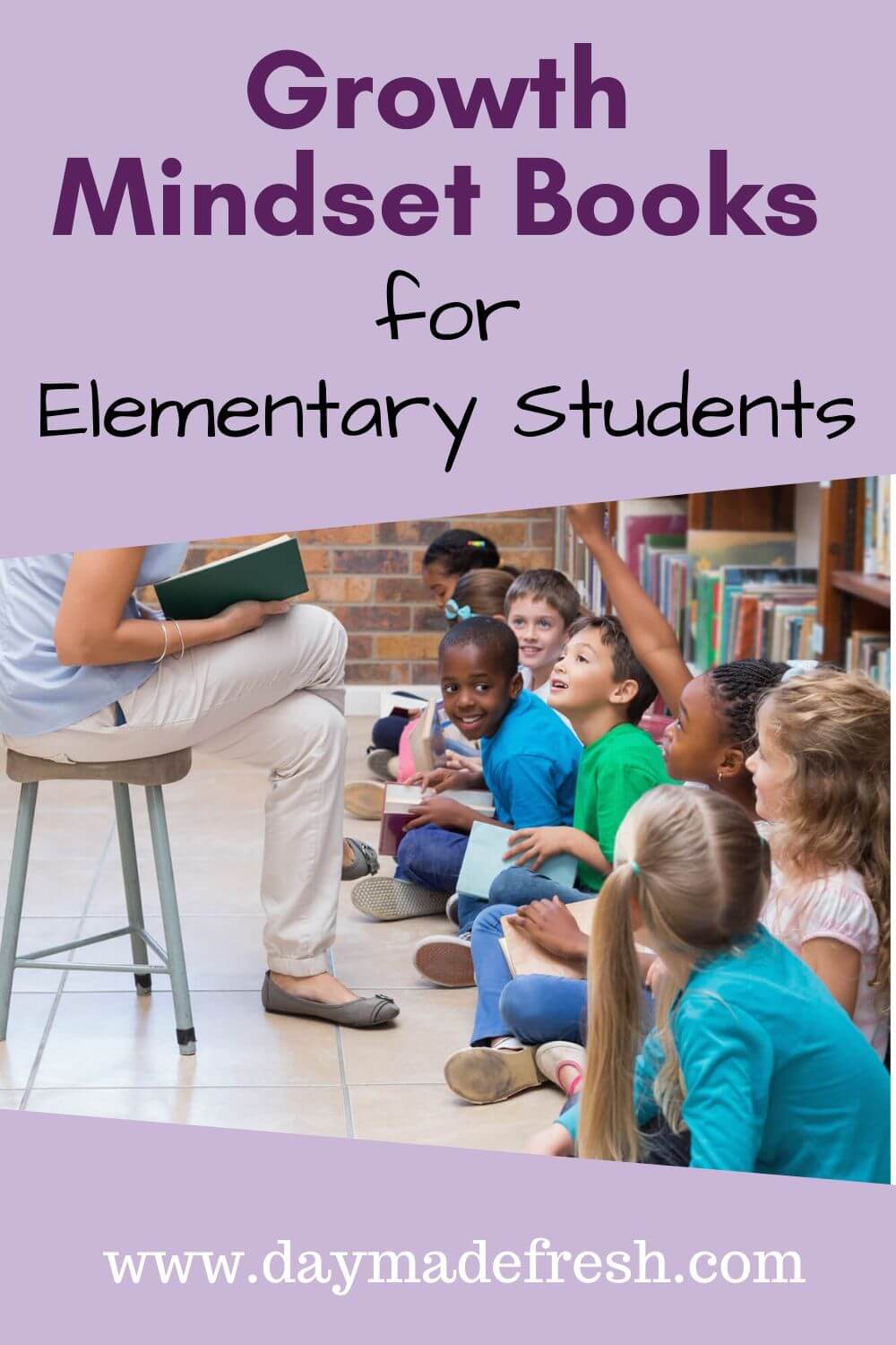 Growth Mindset Books for Elementary Students: Elementary Students