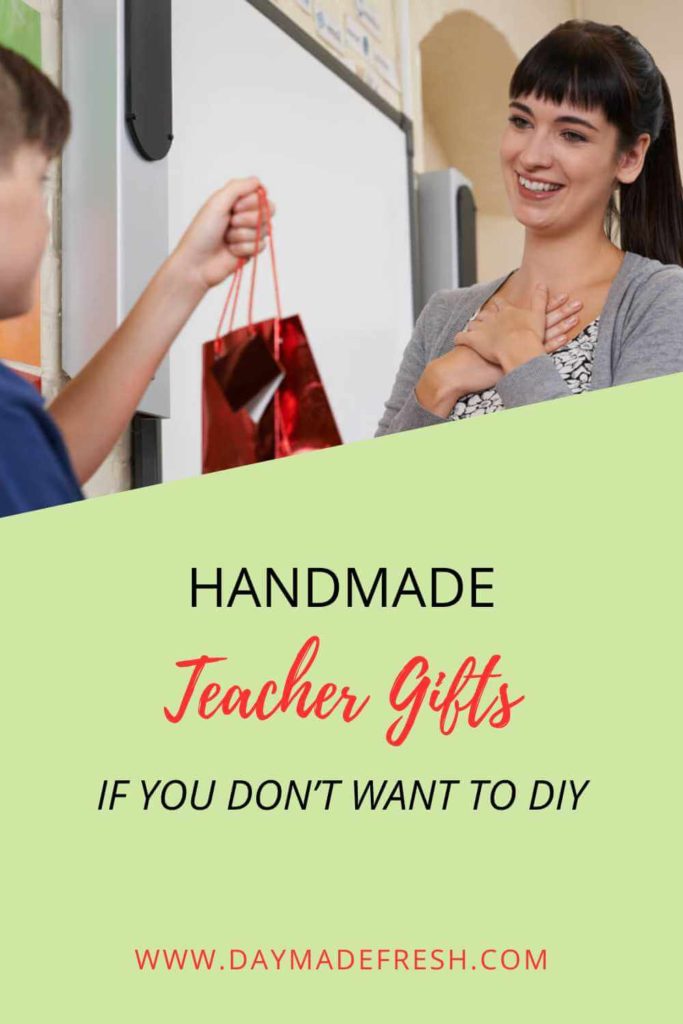 Boy giving teacher a red gift bag; text: handmade teacher gifts if you don't want to diy